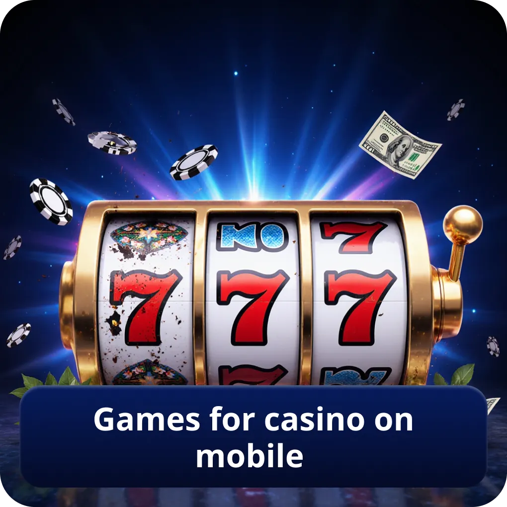 Games for Casino on Mobile