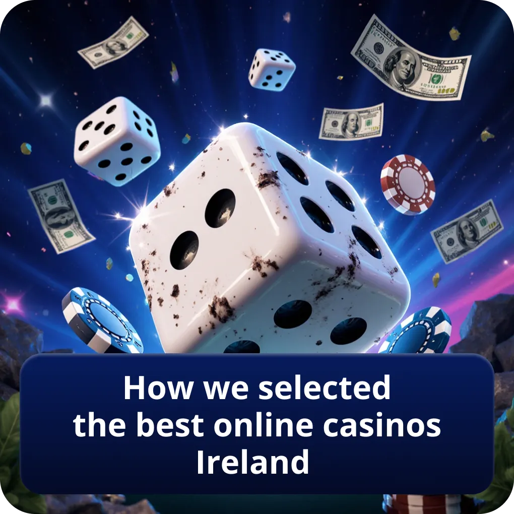 How we selected the best online casinos Ireland