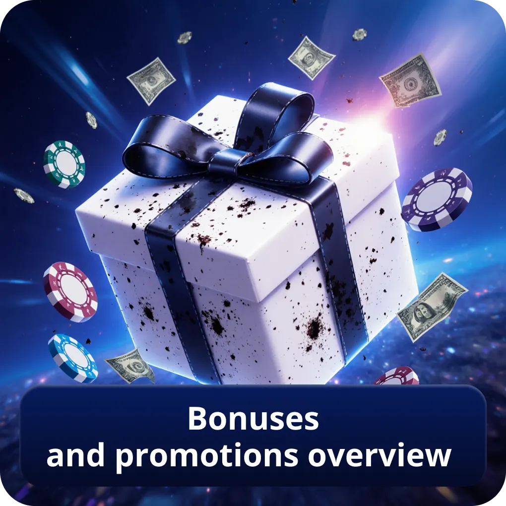 Bonuses and promotions overview